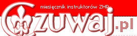 Czuwaj! - miesięcznik instruktorów ZHP